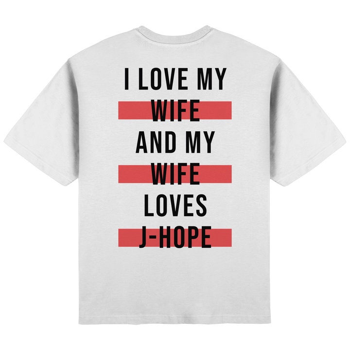 BTS - «I Love My Wife and My Wife Loves BTS» Oversized T-Shirt - SeoulMate