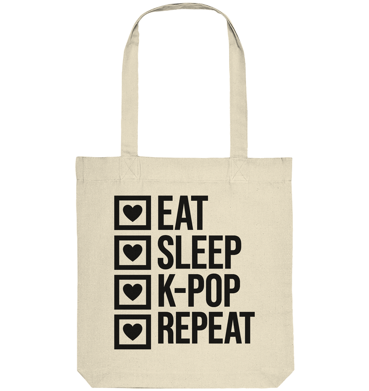 Eat, Sleep, K - Pop, Repeat - Organic Tote - Bag - SeoulMate