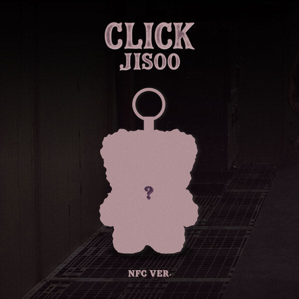Jisoo (Blackpink) - CLICK (CLICK BABY BEAR NFC VER.) - SeoulMate