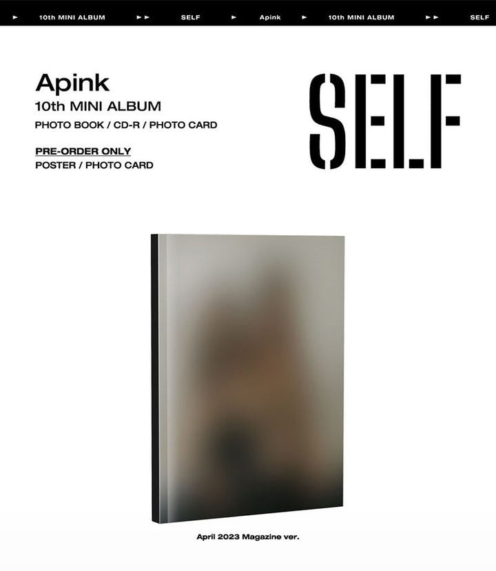Apink – SELF (April 2023 Magazine Ver.) [PRE-ORDER] - Seoul-Mate