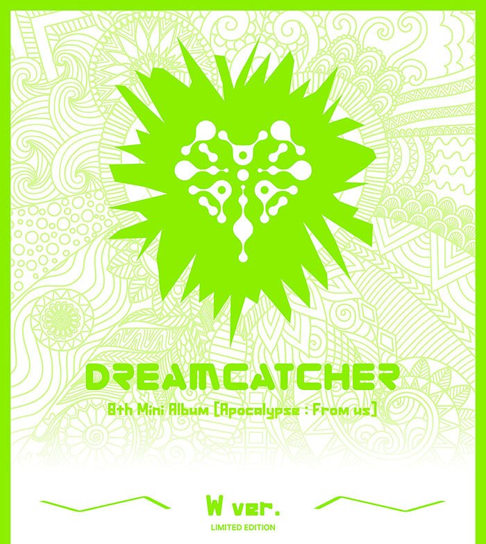 Dreamcatcher - [Apocalypse : From us] (W Ver.) (Limited Edition) - Seoul-Mate